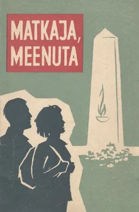 Matkaja, meenuta