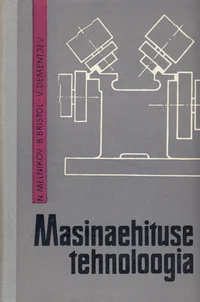 Masinaehituse tehnoloogia