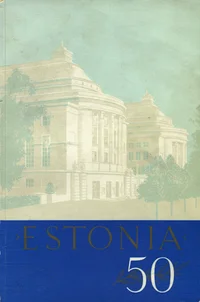 Tööpunalipu ordeniga Eesti NSV Riiklik Akadeemiline Ooperi- ja Balletiteater «Estonia» 1906-1956