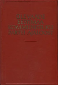 Ülevaade Eestimaa Kommunistliku Partei ajaloost