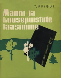 Männi- ja kuusepuistute laasimine