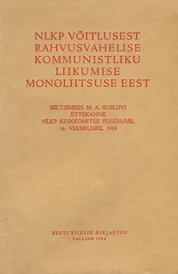 NLKP võitlusest rahvusvahelise kommunistliku liikumise monoliitsuse eest