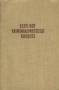 Eesti NSV kriminaalprotsessi koodeks