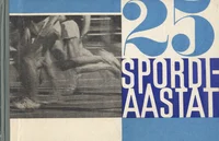 25 spordiaastat