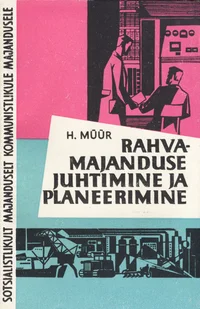 Rahvamajanduse juhtimine ja planeerimine