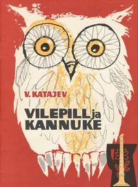 Vilepill ja kannuke