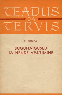 Suguhaigused ja nende vältimine