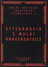 Ettekandeid I mulgi konverentsilt