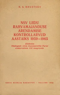 NSV Liidu rahvamajanduse arendamise kontrollarvud aastaiks 1959-1965