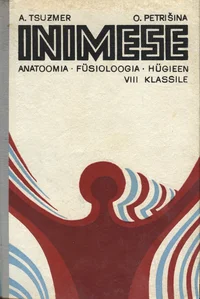 Inimese anatoomia, füsioloogia ja hügieen
