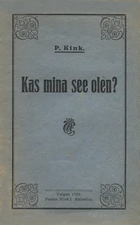Kas mina see olen?
