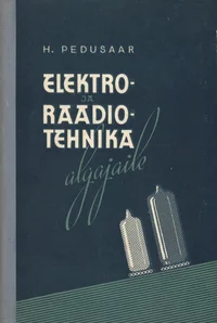Elektro- ja raadiotehnika algajaile
