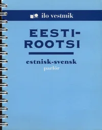 Eesti-rootsi vestmik. Estnisk-svensk parlör