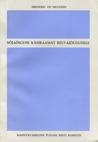Sõjaõiguse käsiraamat relvajõududele