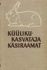 Küülikukasvataja käsiraamat