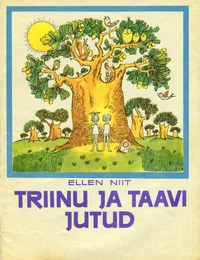 Triinu ja Taavi jutud