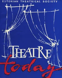 Theatre today