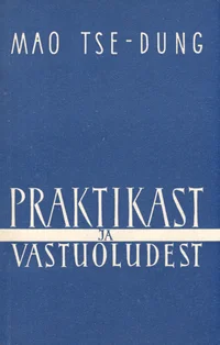 Praktikast ja vastuoludest