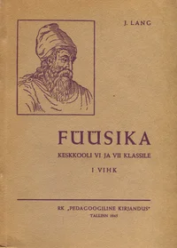 Füüsika keskkooli VI ja VII klassile