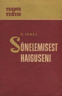 Sõnelemisest haiguseni