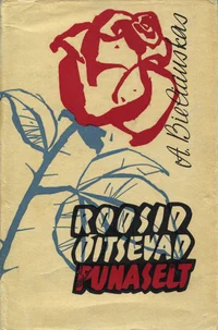 Roosid õitsevad punaselt