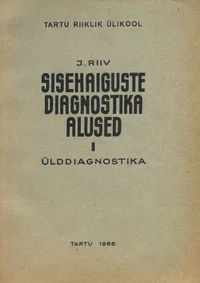 Sisehaiguste diagnostika alused