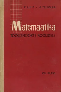 Matemaatika töölisnoorte koolidele