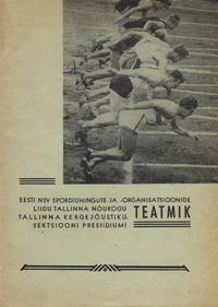 Tallinna Kergejõustikusektsiooni Presiidiumi teatmik