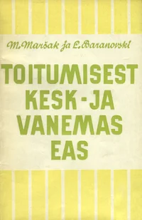 Toitumisest kesk- ja vanemas eas