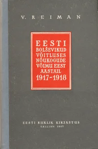Eesti bolševikud võitluses nõukogude võimu eest