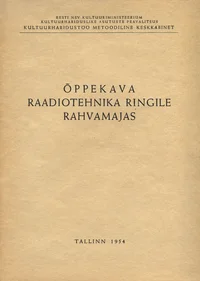 Õppekava raadiotehnika ringile rahvamajas