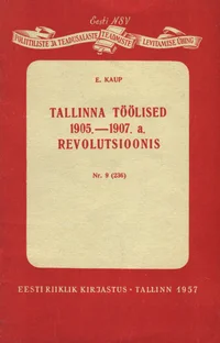 Tallinna töölised 1905.-1907. a. revolutsioonis