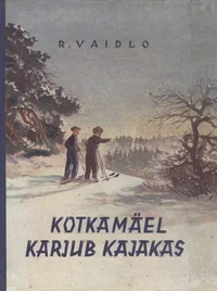 Kotkamäel karjub kajakas