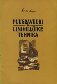 Puugravüüri ja linoollõike tehnika
