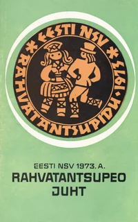 Eesti NSV 1973. aasta rahvatantsupeo juht