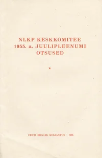 NLKP Keskkomitee 1955. a. juulipleenumi otsused