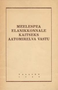 Meelespea elanikkonnale kaitseks aatomirelva vastu