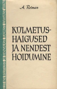 Külmetushaigused ja nendest hoidumine