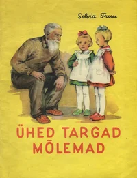 Ühed targad mõlemad