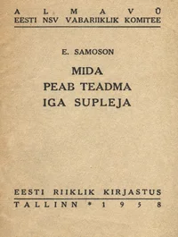 Mida peab teadma iga supleja