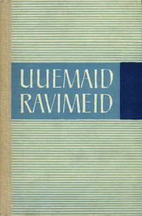 Uuemaid ravimeid