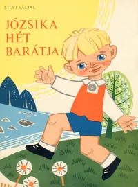 Józsika hét barátja