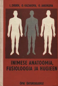 Inimese anatoomia, füsioloogia ja hügieen