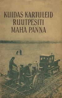 Kuidas kartuleid ruutpesiti maha panna