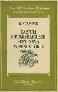 Kartuli kidumishaigused Eesti NSV-s ja nende tõrje