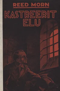 Kastreerit elu