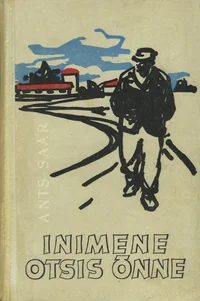Inimene otsis õnne