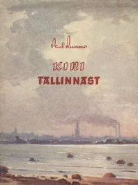 Kiri Tallinnast