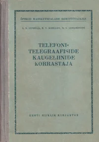 Telefoni-telegraafiside kaugeliinide korrastaja
