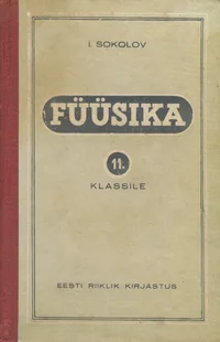 Füüsika XI klassile